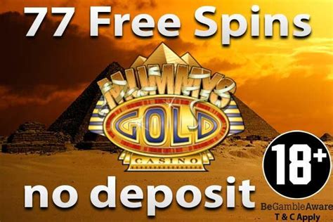 mummys gold casino 77 free spins|Mummys Gold Casino Review 2024: Play with Bonus, Enjoy Free .